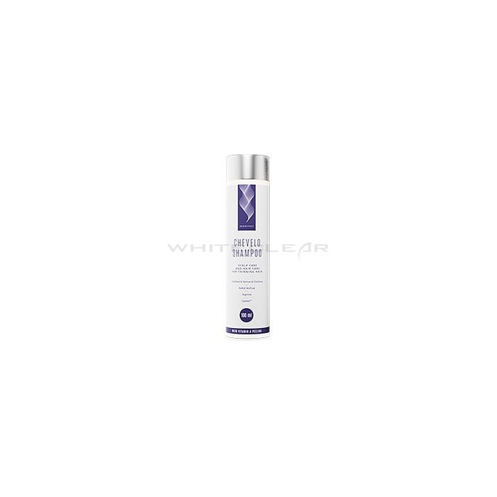 ❰★❱ Chevelo Shampoo - shampoing anti chute de cheveux