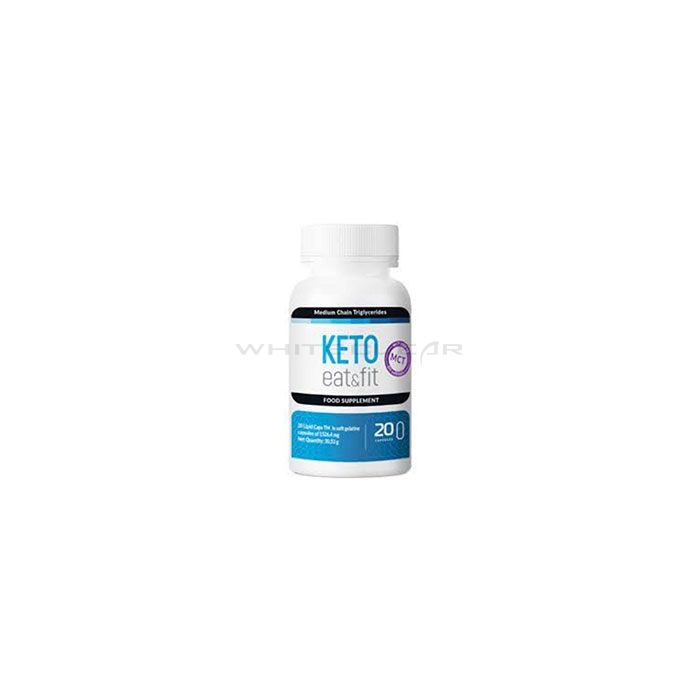 ❰★❱ Keto Eat Fit caps - agente di controllo del peso