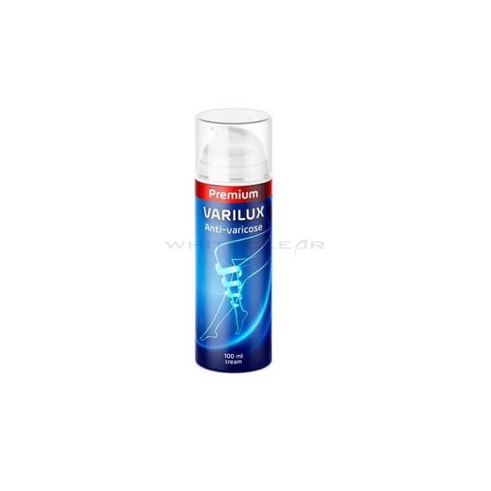 ❰★❱ Varilux Premium - remedy for varicose veins